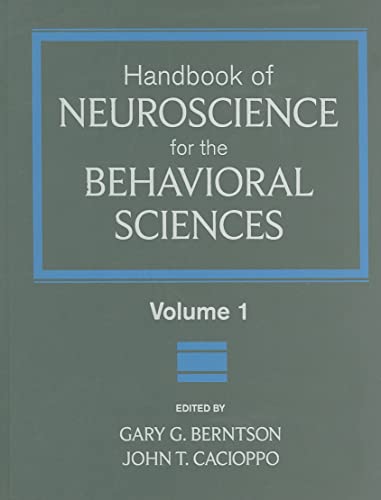 Handbook of Neuroscience for the Behavioral Sciences, Volume 1
