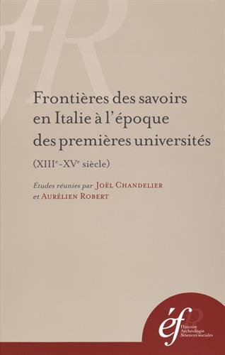 Frontières des savoirs en Italie à l'époque des premières universités
