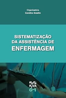 Livro Sistematização da Assistência de Enfermagem