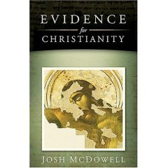 Evidence for Christianity (Historical Evidences... 0739469150 Book Cover