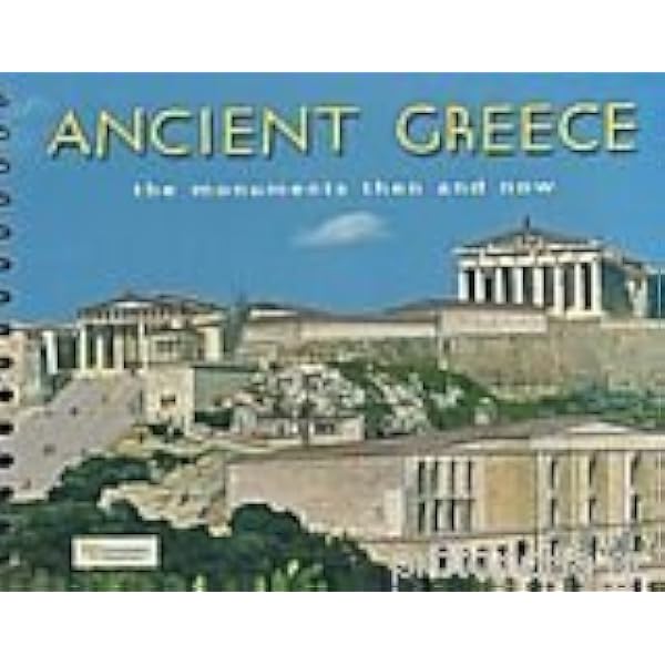 Amazon.com: Ancient Greece: The Famous Monuments Past and Present