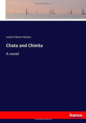 Chata and Chinita: A novel