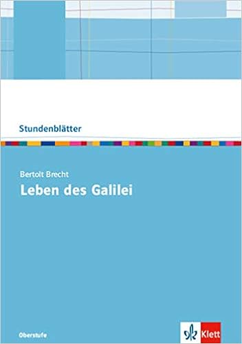 Bertolt Brecht Leben Des Galilei Kopiervorlagen Mit Downloadpaket Oberstufe Stundenblatter Deutsch Amazon De Bucher