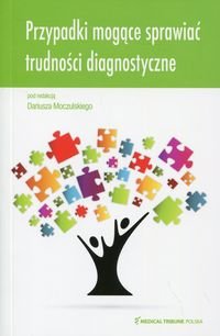 Przypadki mogace sprawic trudnosci diagnostyczne