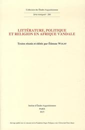 Littérature, politique et religion en Afrique vandale