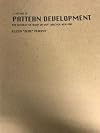 A METHOD OF PATTERN DEVELOPMENT