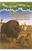 Buffalo Before Breakfast (Magic Tree House)