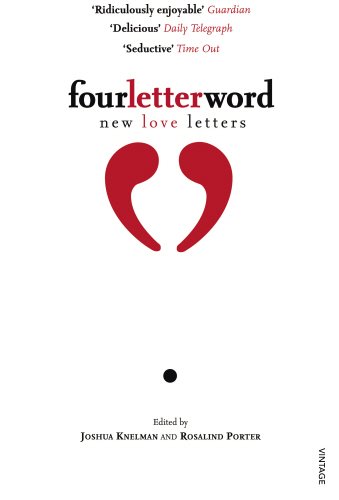 Four Letter Word: New Love Letters