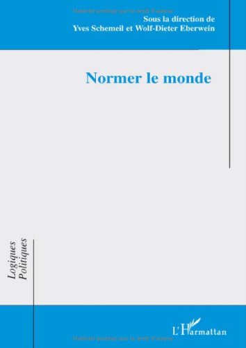 Normer le monde