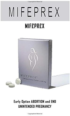 MlF£PR£X: Early Option ABORTION and END UNINTENDED PREGNANCY Paperback – April 23, 2019