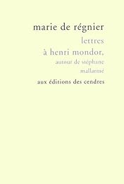 Lettres à Henri Mondor