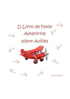 Livro O Livro de Fatos Aleatórios sobre Aviões