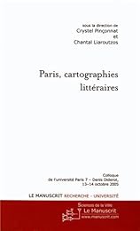 Paris, cartographies littéraires
