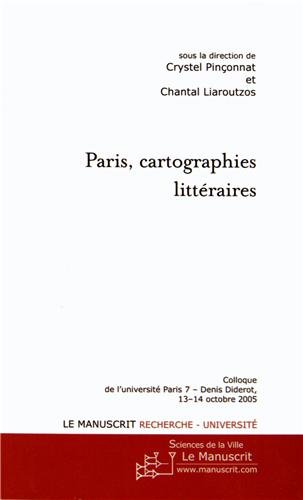 Paris, cartographies littéraires