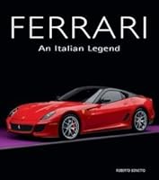 Ferrari, an Italian Legend 1435145801 Book Cover