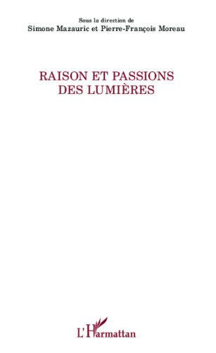 Raison et passions des Lumières