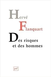 Des  Risques et des hommes