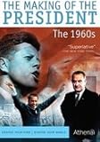 The Making of the President : The 1960s