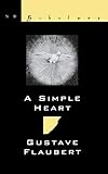 A Simple Heart (New Directions Bibelot) by Gustave Flaubert, Arthur McDowall