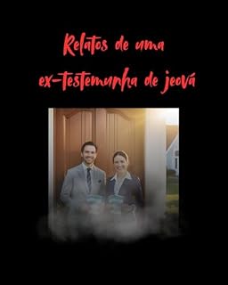 Livro Relatos de uma ex-Testemunha de Jeová