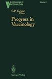 Progress in Vaccinology, , 0387967346