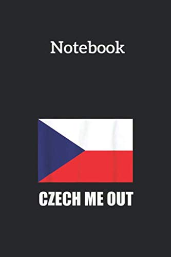 Notebook: Czech Me Out Funny Lined Pages Notebook Medium Size 6in x 9in x 115 pages White Paper Blank Journal with Black Cover for Kids or Men and Women Genealogy