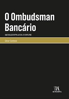 Livro O Ombudsman Bancário: Uma Solução Extrajudicial de Conflitos (Monografias)