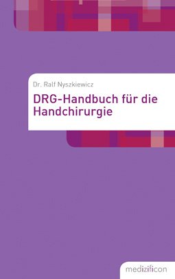 Drg Handbuch Handchirurgie Amazonde Ralf Nyszkiewicz Bã¼cher - 