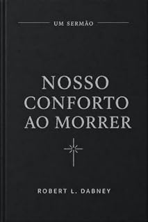 Livro Nosso conforto ao morrer