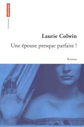 Une  épouse presque parfaite !