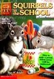Front cover for the book Squirrels in the School by Ben M. Baglio
