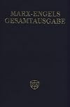 Karl Marx-Friedrich Engels: Historisch-Kritische Gesamtausgabe
