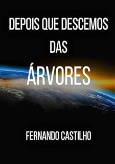 Livro Depois Que Descemos Das Árvores