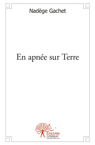 En apnée sur Terre