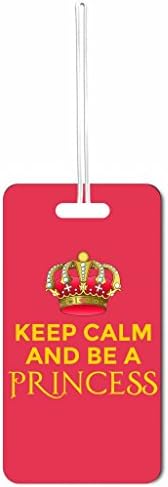 Keep Calm And Be A Princess Pink Max Wilder TM Set of 2 Luggage Tags with Customizable Back