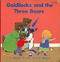 Goldilocks and the Three Bears 0026894548 Book Cover