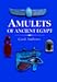 Amulets of Ancient Egypt by 