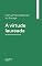 Livro A virtude laureada