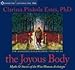 The Joyous Body: Myths and Stories of the Wise Woman Archetype (Dangerous Old Woman)