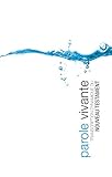 Parole vivante (French Edition) by 