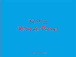 Carnet de croquis de Philippe Dumas illustrant le thème vivre la France