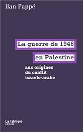 La  guerre de 1948 en Palestine
