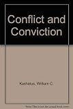 Conflict and Conviction by 