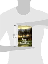 Shaman Pathways - Trees of the Goddess: A New Way