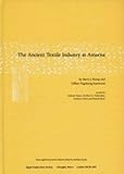Ancient Textile Industry at Amarna (Em 68), Kemp, B. and Vogelsang-Eastwood, G, 0856981532
