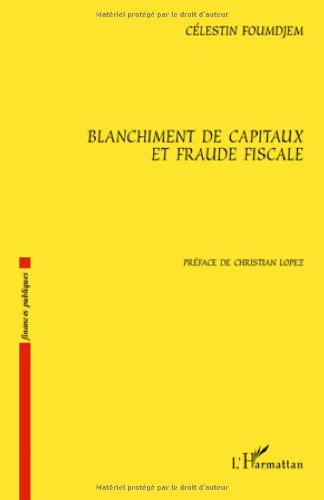 Blanchiment de capitaux et fraude fiscale