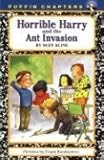 Horrible Harry and the Ant Invasion