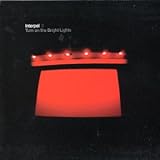 Interpol Album: «TURN ON THE BRIGHT LIGHTS» (Front side)