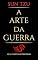 Livro A Arte da Guerra: Edição Exclusiva Kindle