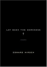 Lay Back the Darkness: Poems